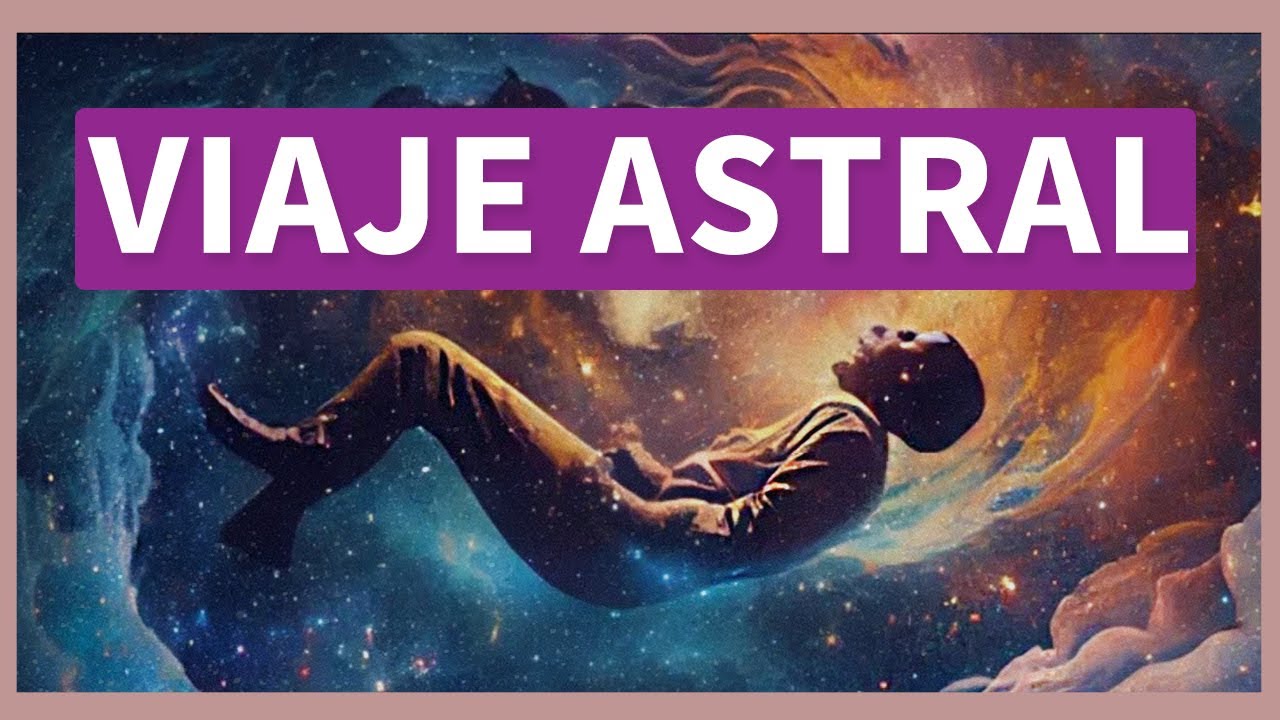 VIAJE ASTRAL GUIADO! ✨ Experimenta un VIAJE ASTRAL