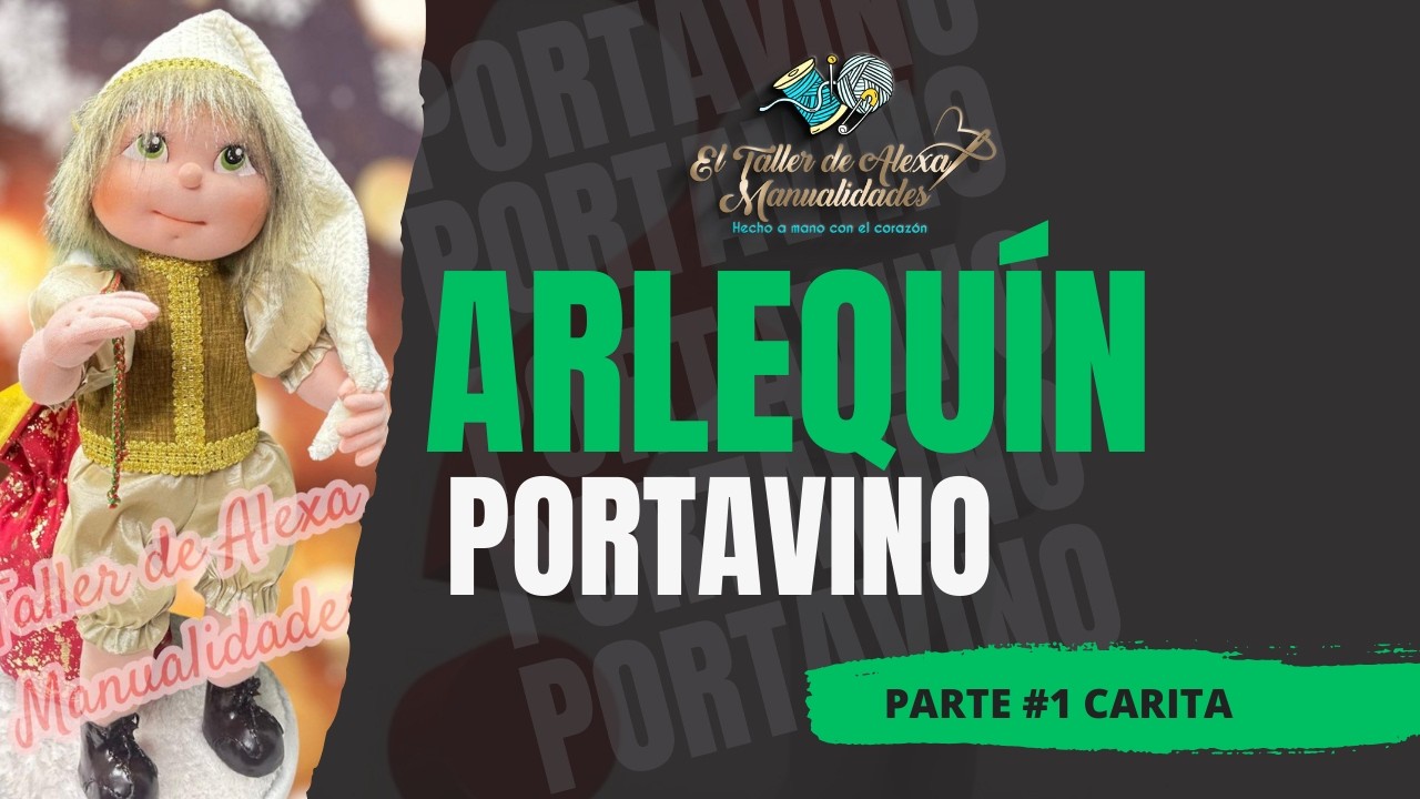 PARTE #1 CARITA DE ARLEQUÍN