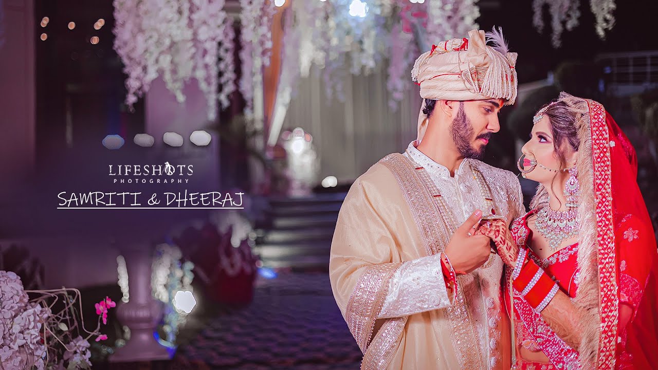 Wedding Film 2022 | Samriti & Dheeraj | Kangra  | Lifeshots Photography