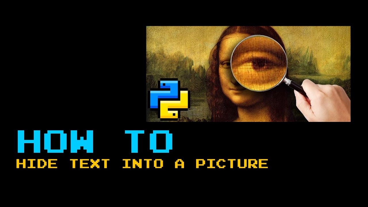 How to hide text into picture with python - steganography with python