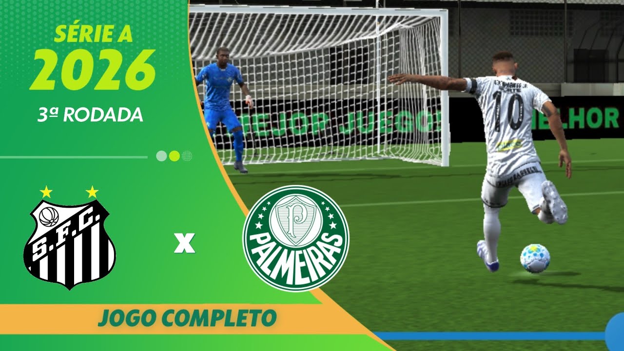 LPZ SPORTS | Santos x Palmeiras | Brasileirão 2026 – 3ª Rodada