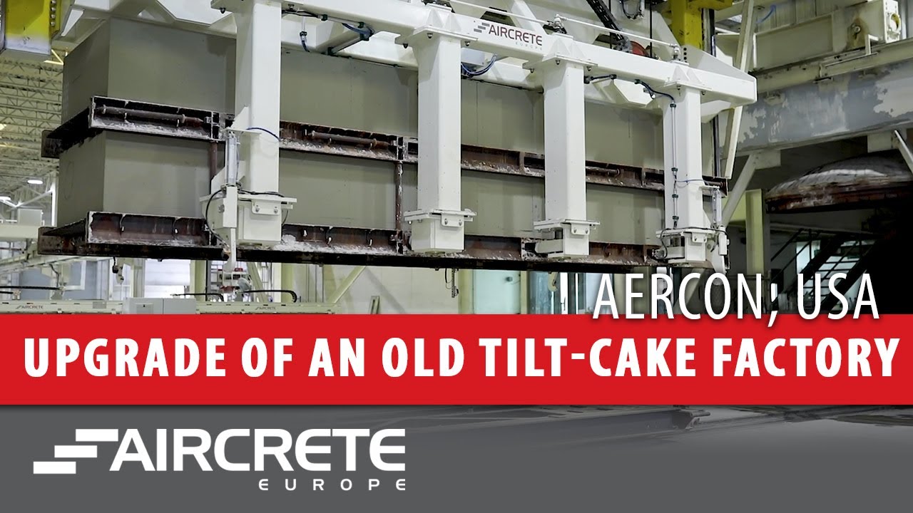 AERCON, USA - Upgrade of an old tilt-cake factory