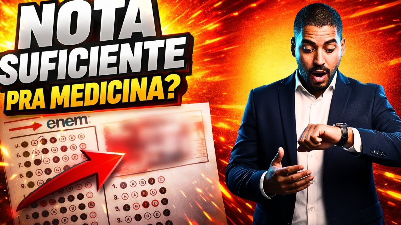 Com Essa Nota no ENEM Dá pra Passar em Medicina? Descubra Agora...