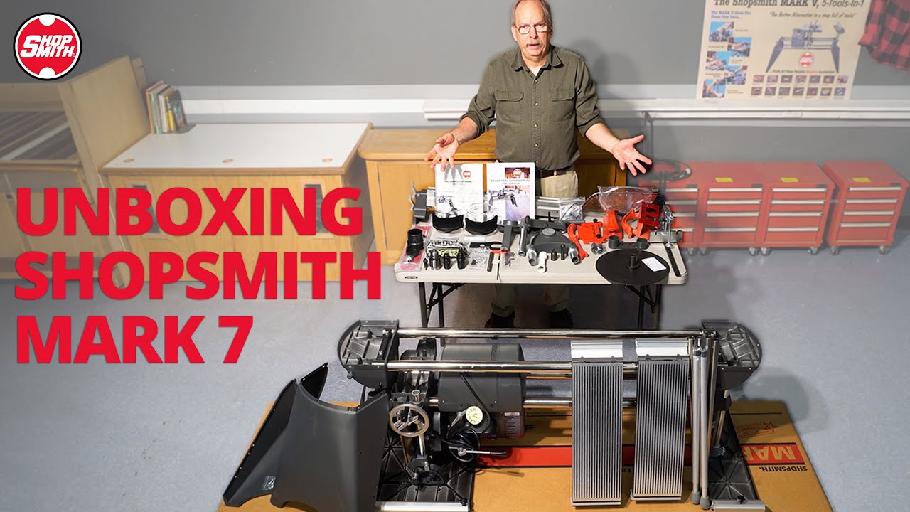 MARK 7 Unboxing | Shopsmith Woodworking Machine