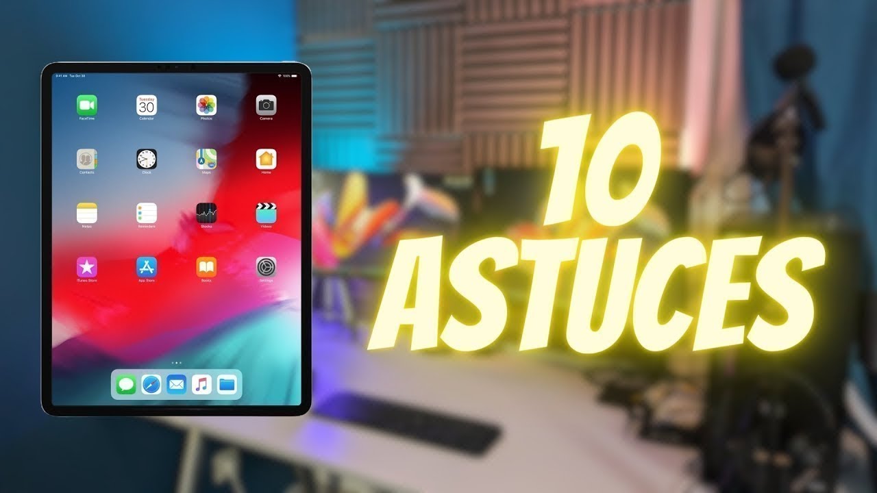 Top 10 des Astuces iPad &agrave; Conna&icirc;tre Absolument