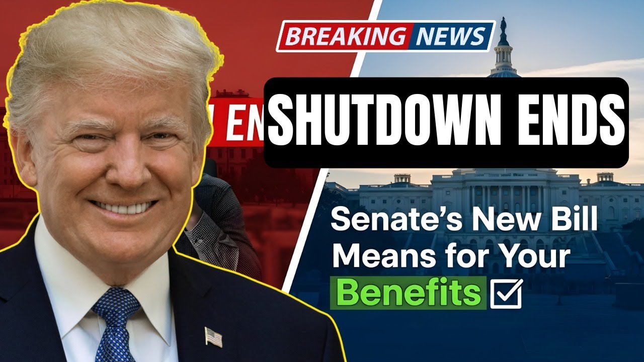 📢 Government Shutdown Over: Key Changes to Benefits from Senate&rsquo;s New Bill