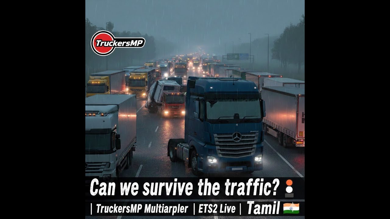 Can we survive the traffic? 🚦 | TruckersMP Multiplayer | ETS2 Live | Tamil
