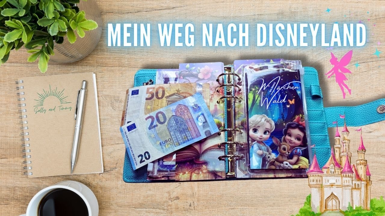 Märchenhafte Sparchallenges für Disneyland Paris ✨ | Center Parc Urlaub & Reise‑Sinking‑Funds