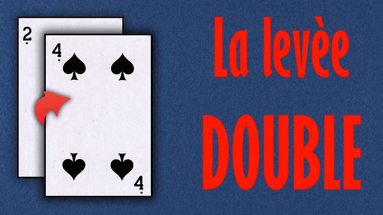 La Lev&eacute;e Double - Expliqu&eacute;e