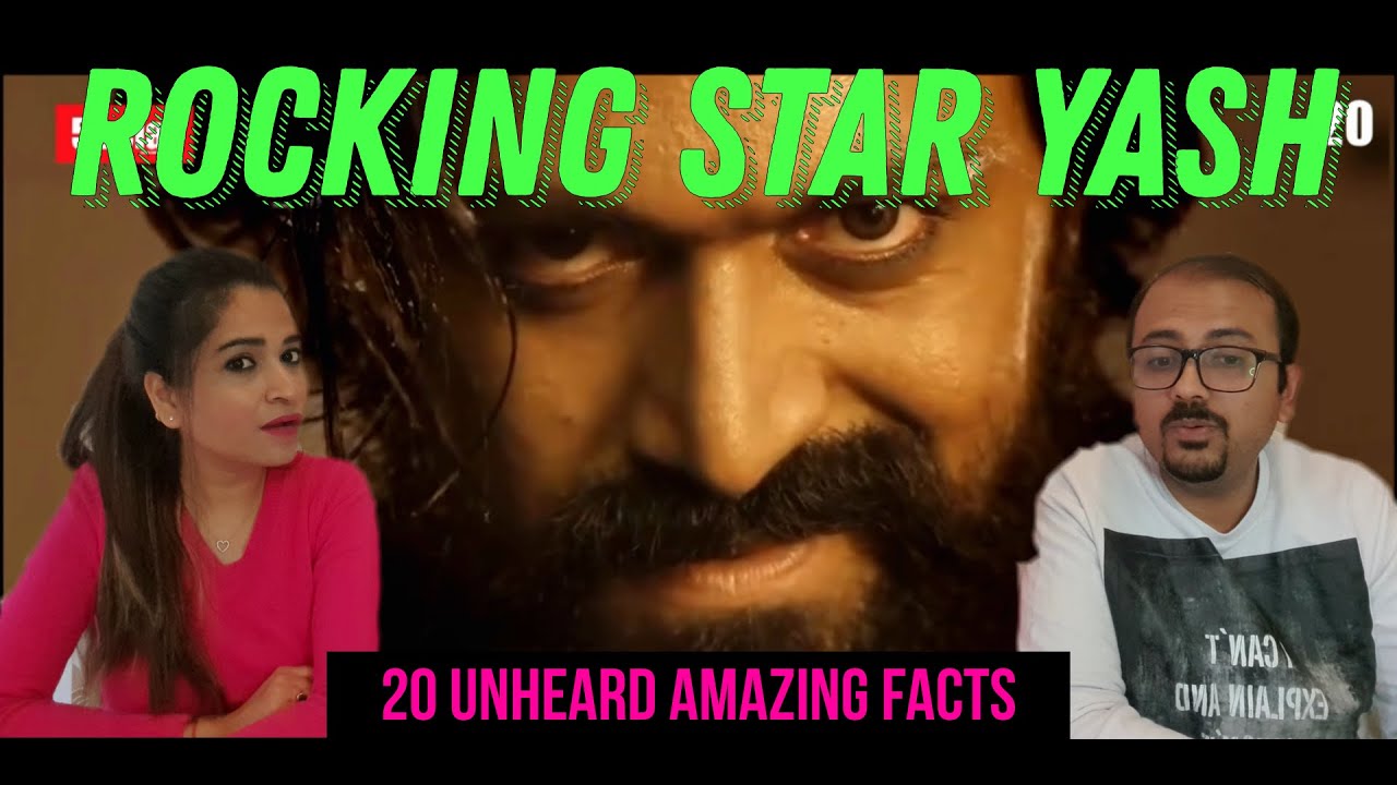 20 Amazing Facts about Yash Reaction | Rocking Star Yash | Unheard Facts | Hindi