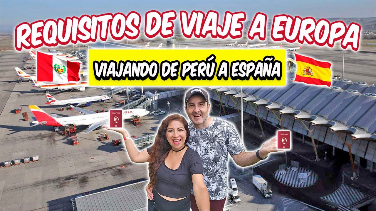 🚨IMPORTANTE🚨Requisitos de Viaje a Europa 2026: Así es Volar ✈️ de Perú 🇵🇪 a España 🇪🇸