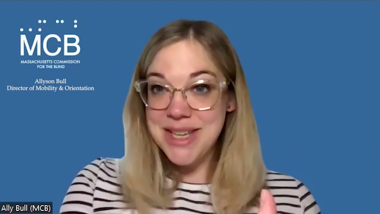 MCB Community Update  - Ally Bull - Orientation and Mobility