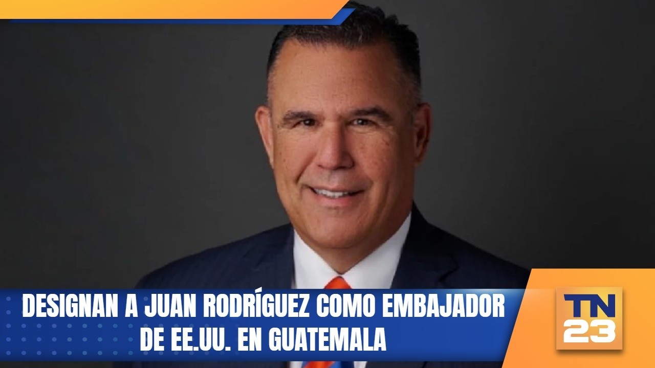 Designan a Juan Rodríguez como embajador de EE.UU. en Guatemala