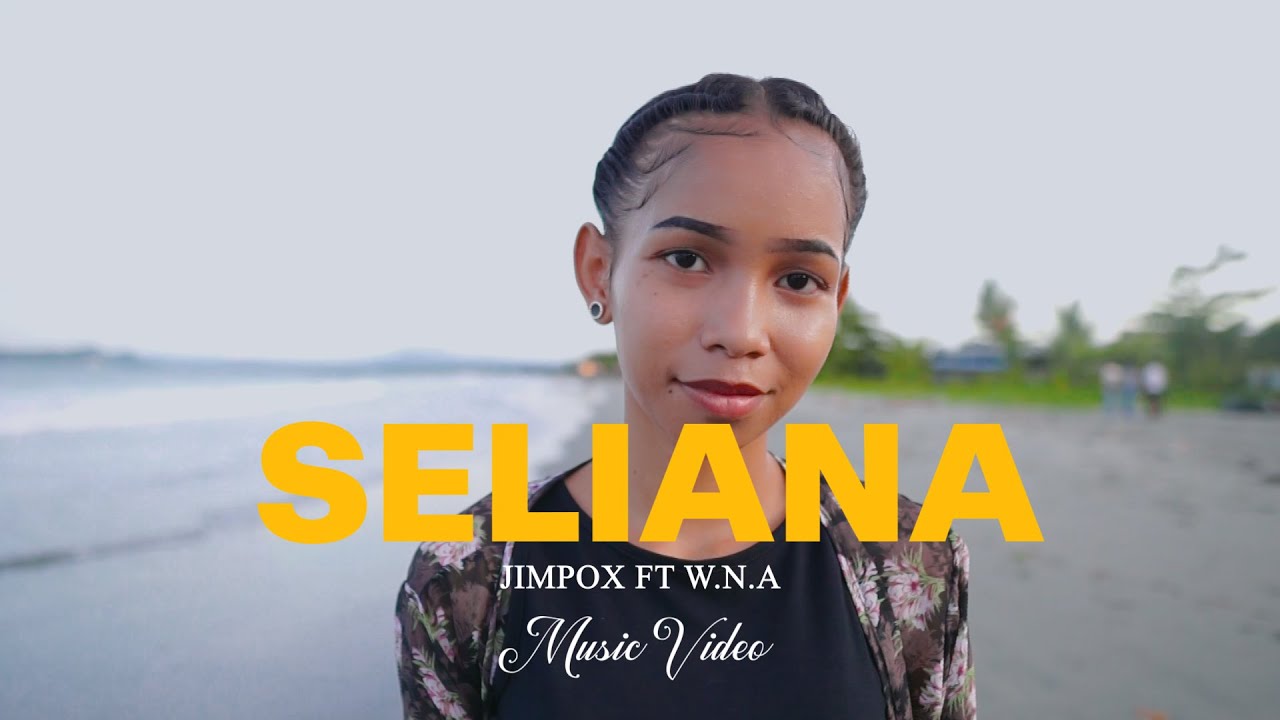 JIMPOX_SELIANA FT W.N.A (MV)
