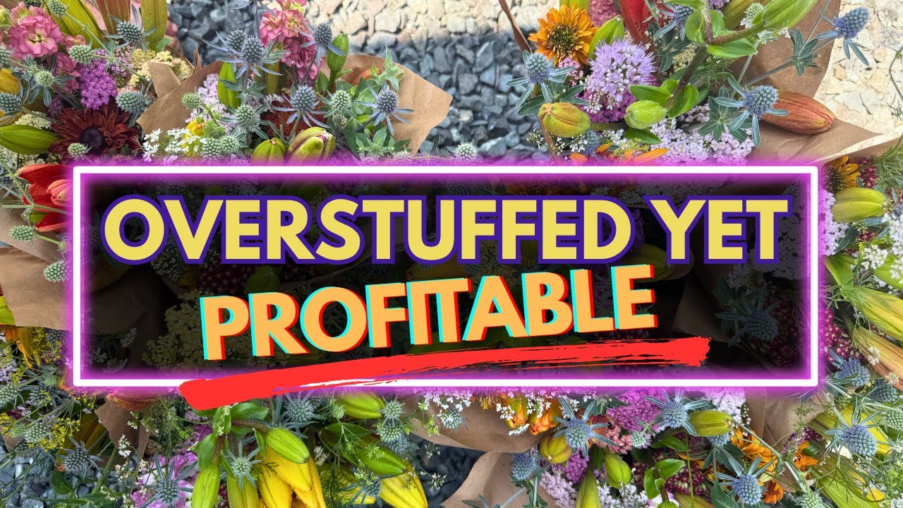 From Farm Tour to $25 Bouquets: My Most Profitable Recipe