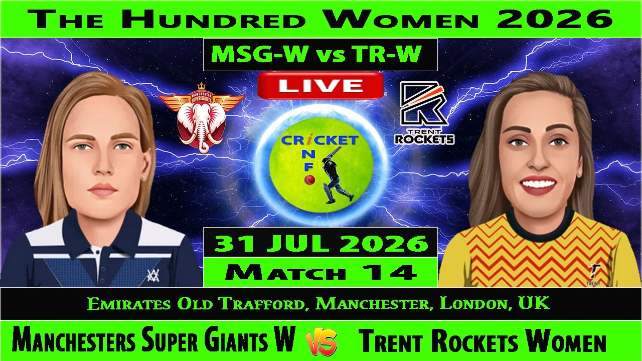 Manchester Super Giants Women vs Trent Rockets Women | MSG-W vs TR-W | The Hundred 2026 Women Live