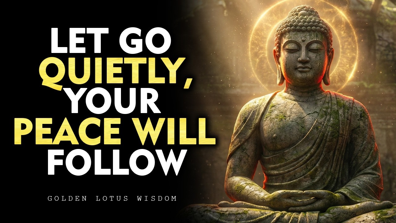Why Letting Go in Silence Is Your Greatest Strength | Buddhism