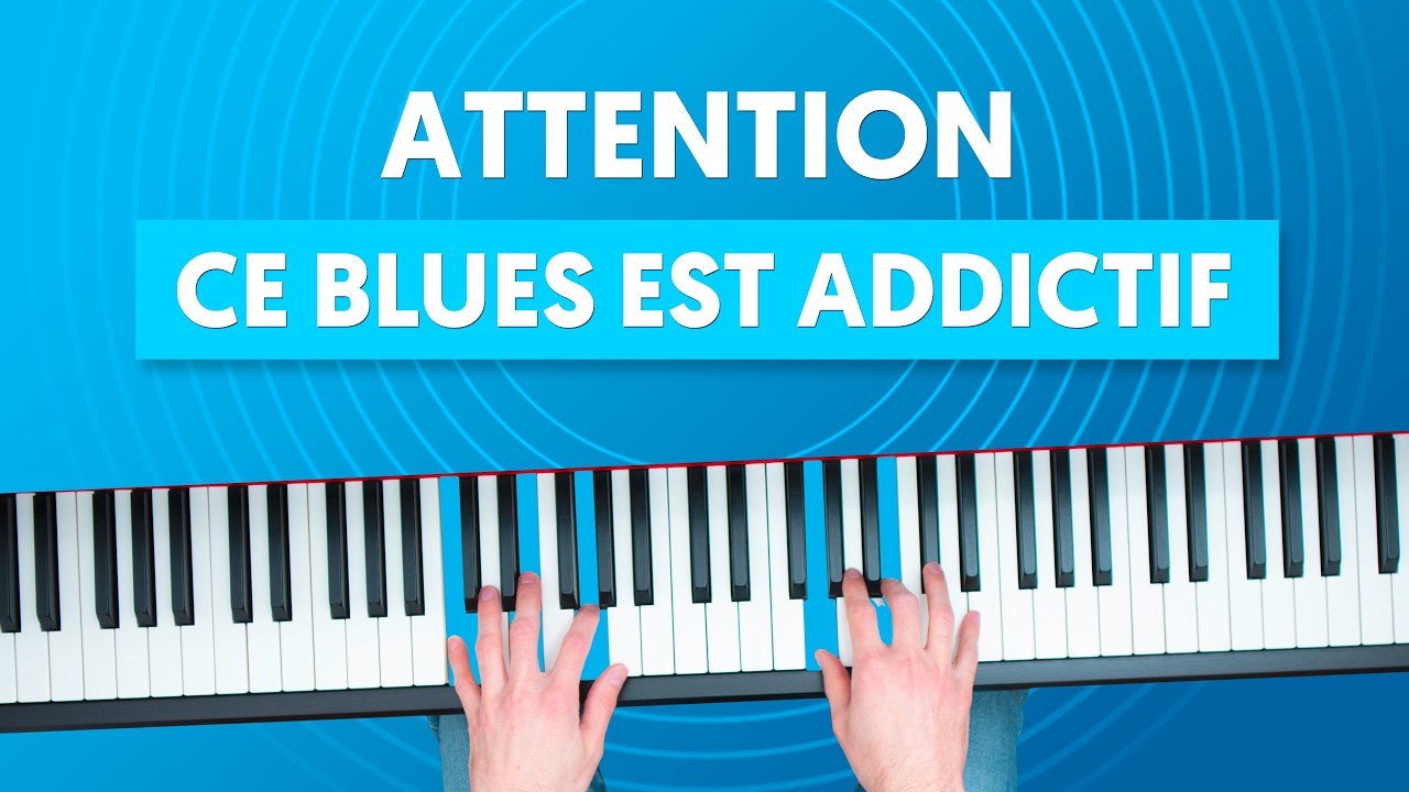 Un superbe BLUES à jouer EN BOUCLE au Piano