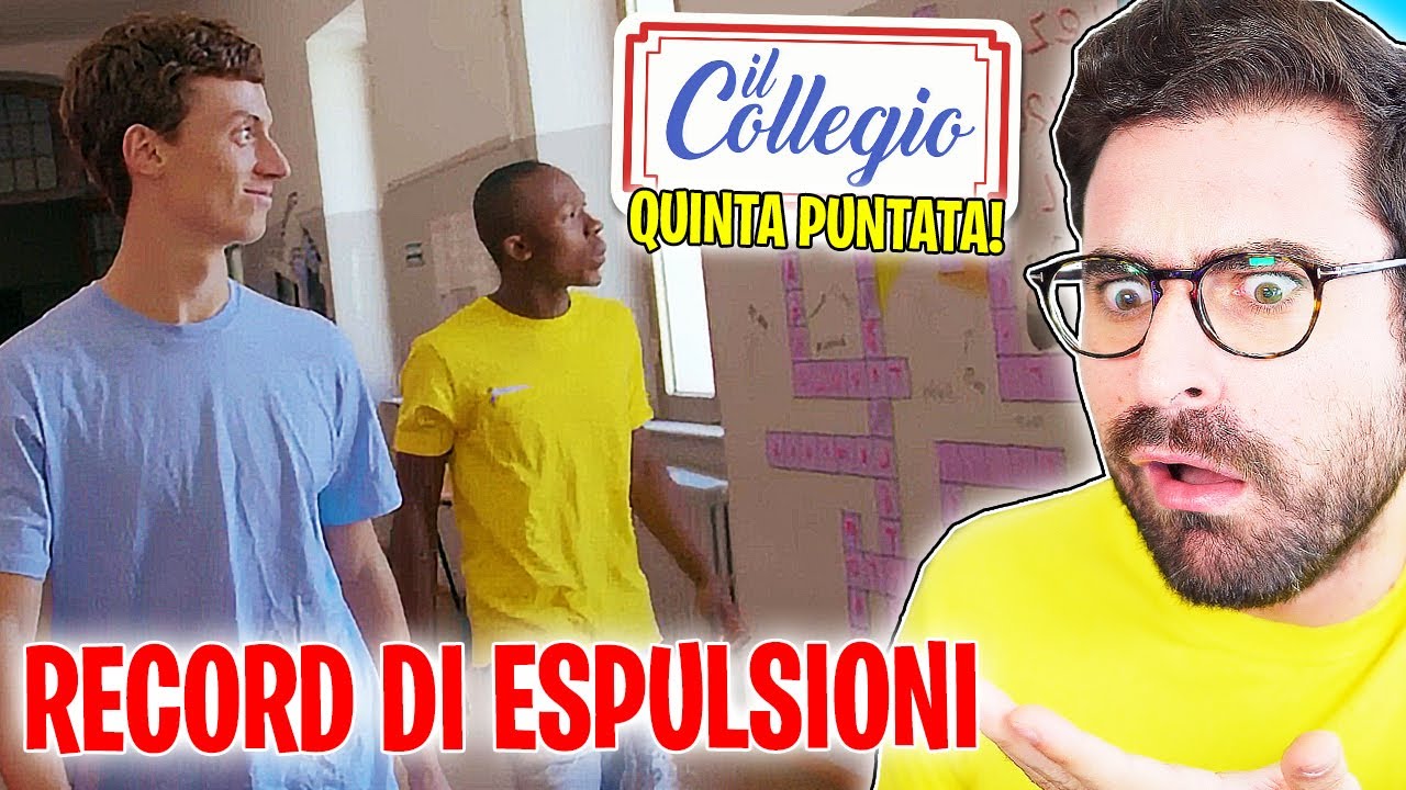 IL COLLEGIO 7: REAZIONE ALLA QUINTA PUNTATA! *record DI ESPULSI!*