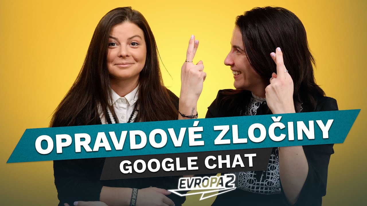 OPRAVDOVÉ ZLOČINY - Která z holek má hezčí prsa nebo zadek ? |GOOGLE CHAT|