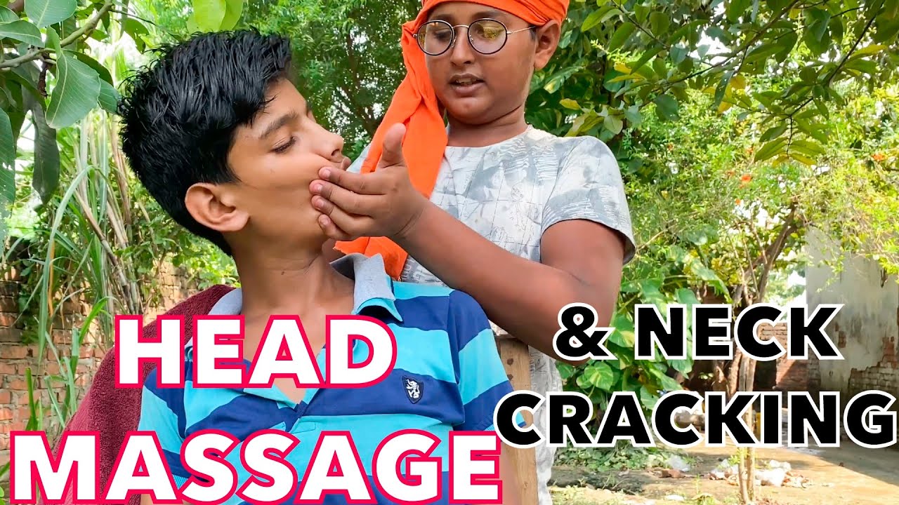 INDIAN KID MASSEUR CHUNNY LAL RELAXING HEAD MASSAGE TO CHHOTU | ASMR MASSAGE THERAPY | ASMR CITY 💈