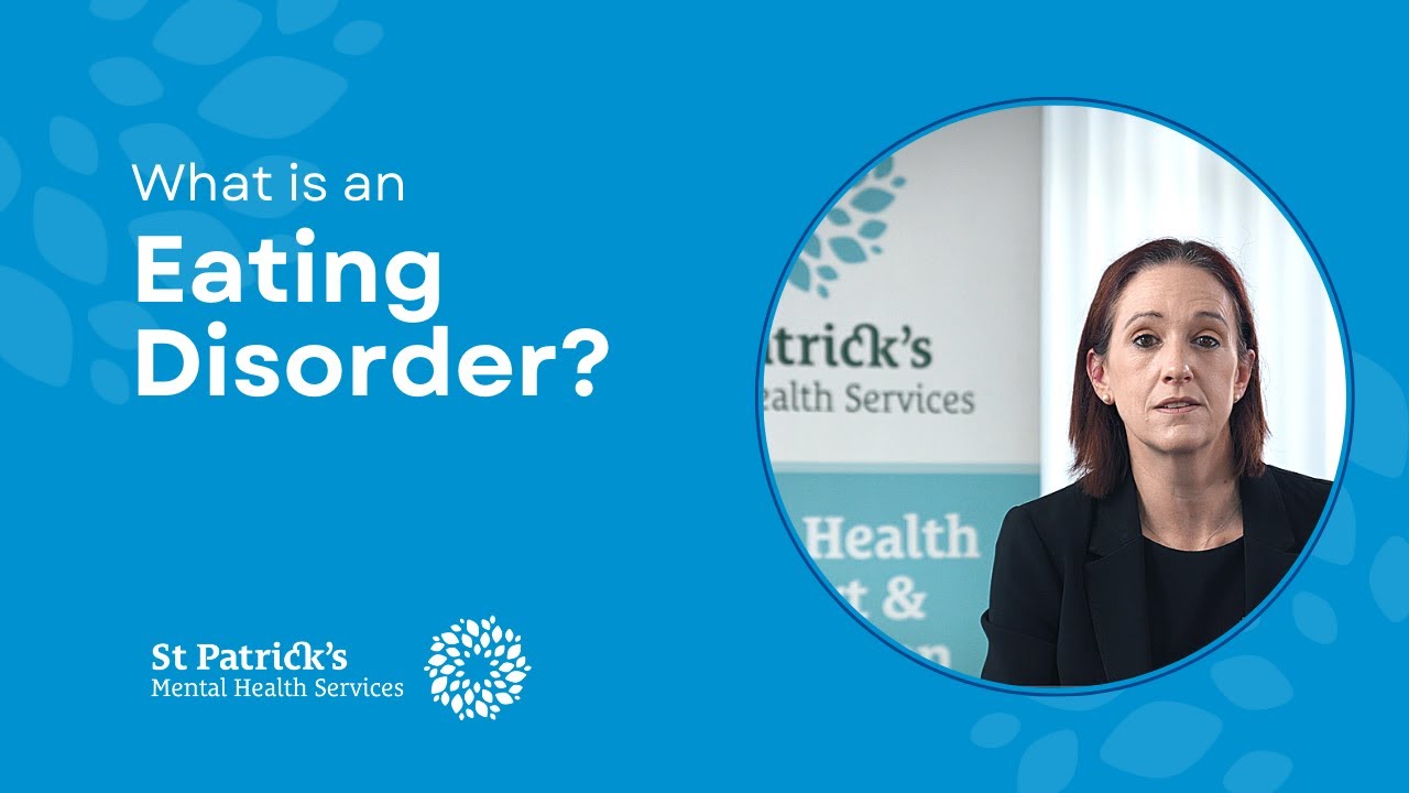 What is an eating disorder? | Mental health information series