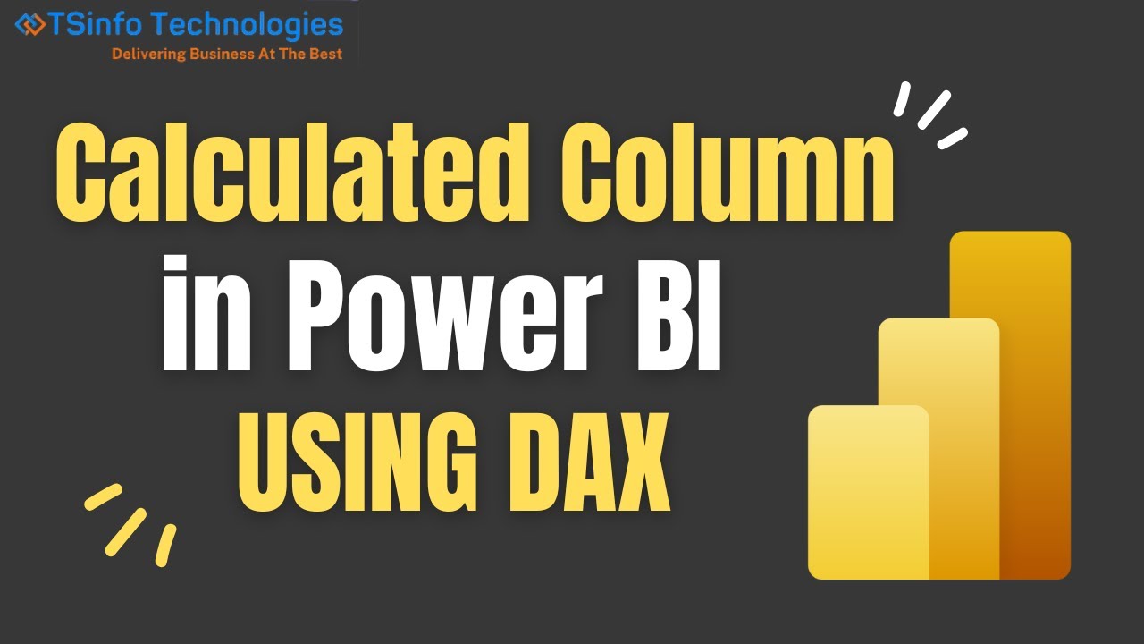 Создание вычисляемого столбца в Power BI с использованием DAX | Учебное пособие по Power BI