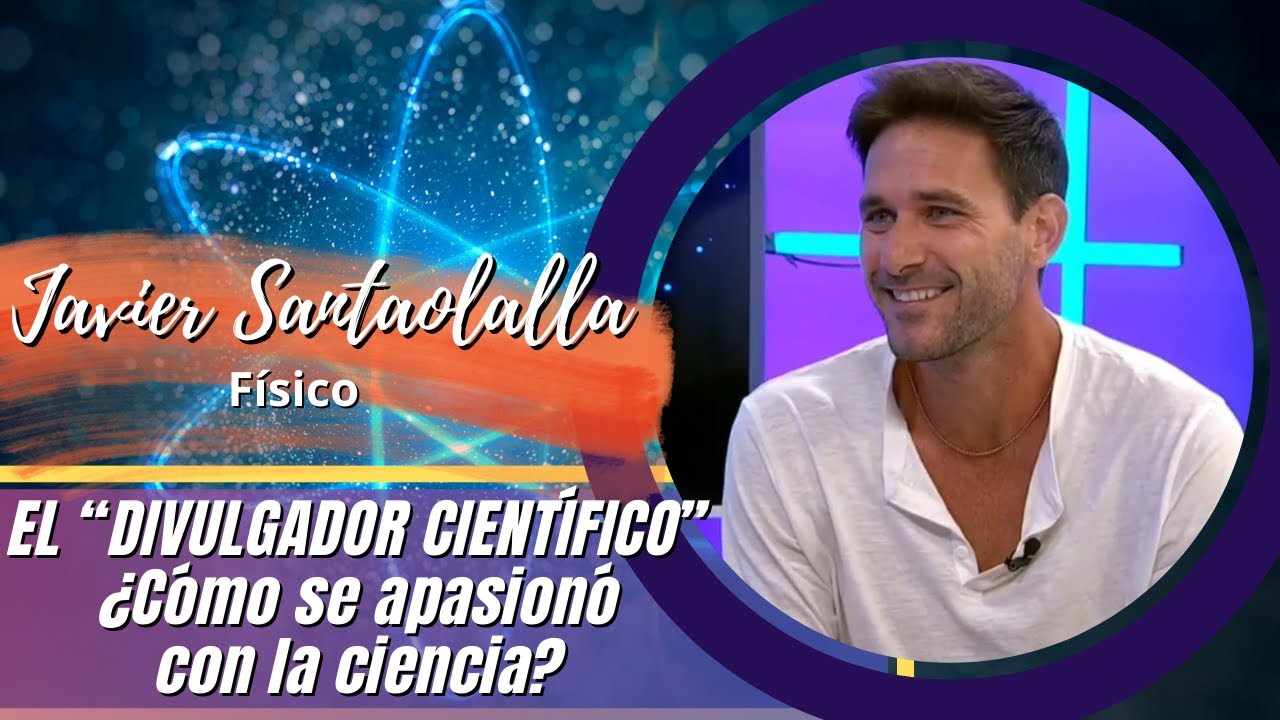 Entrevista a Javier Santaolalla, Doctor en Física y el Divulgador Científico más popular en Youtube.