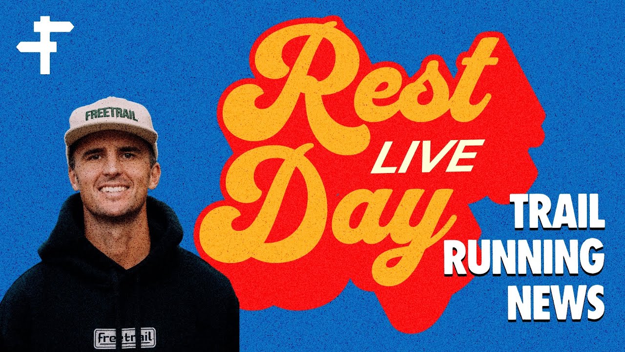 Rest Day | Kilian's State of Trail, Free Agency Moves, Measuring Race Competitiveness, & more