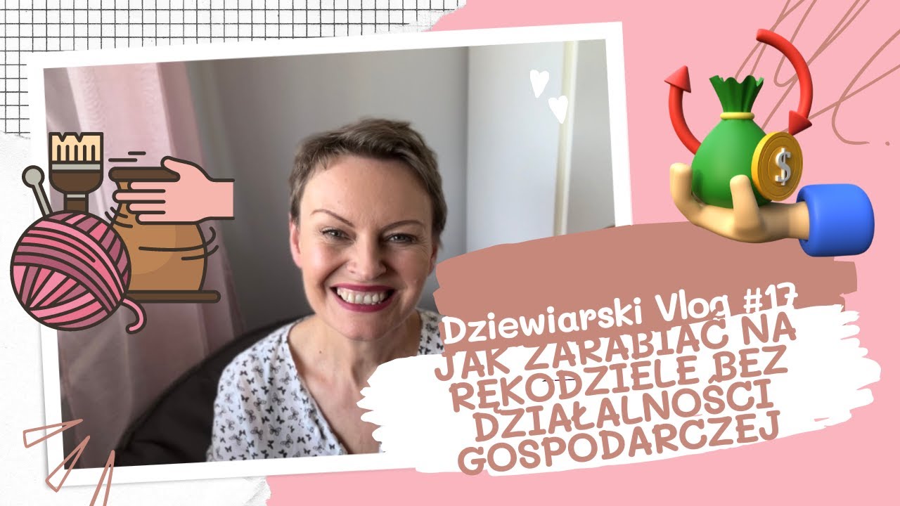 Jak zarabiać na rękodziele bez działalności gospodarczej czyli sprzedaż nierejestrowana.