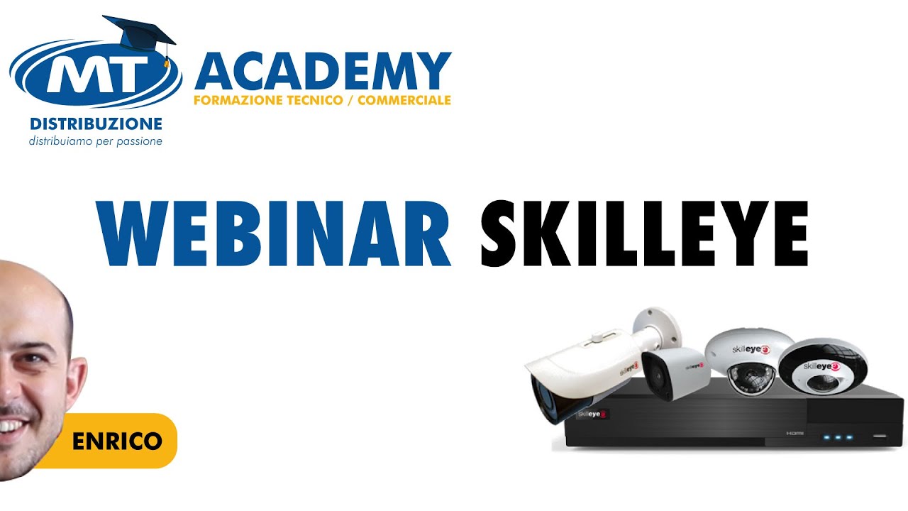 SKILLEYE WEBINAR | La videosorveglianza facile