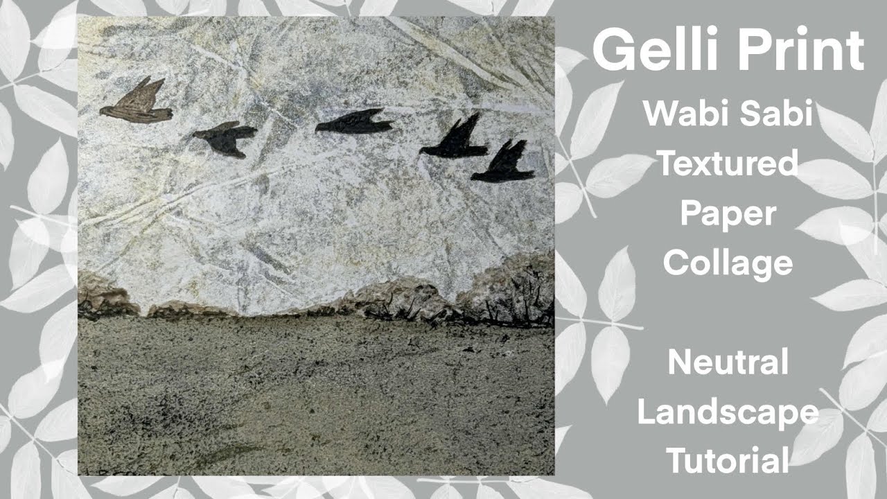 Gelli Print textured papers collage landscape Wabi Sabi inspired
