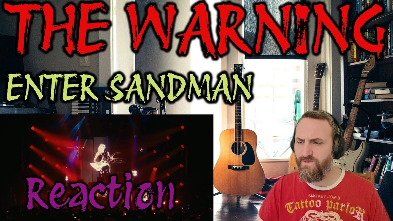 The Warning - Enter Sandman (Live from Pepsi Center CDMX) (Reaction) - First Time Hearing