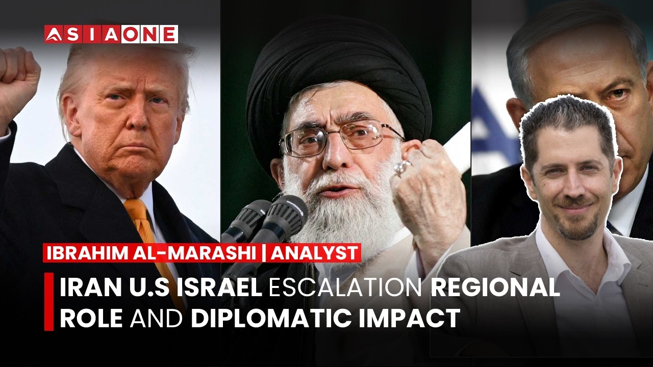 Iran U.S Israel Escalation Regional Role and Diplomatic Impact | Ibrahim Al-Marashi | Asia One News
