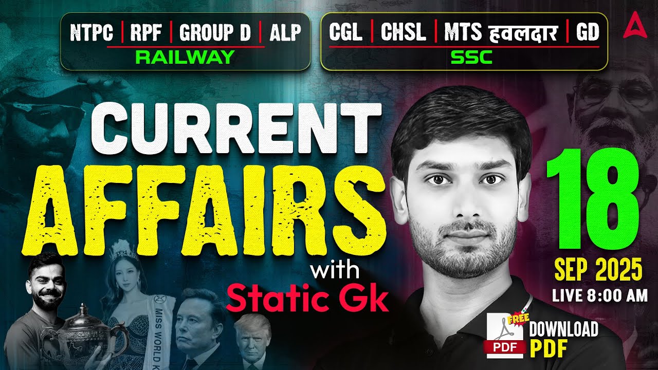 Current Affairs Today | 18 Sep Current Affairs 2025 | Daily Current Affairs By Ashutosh Sir