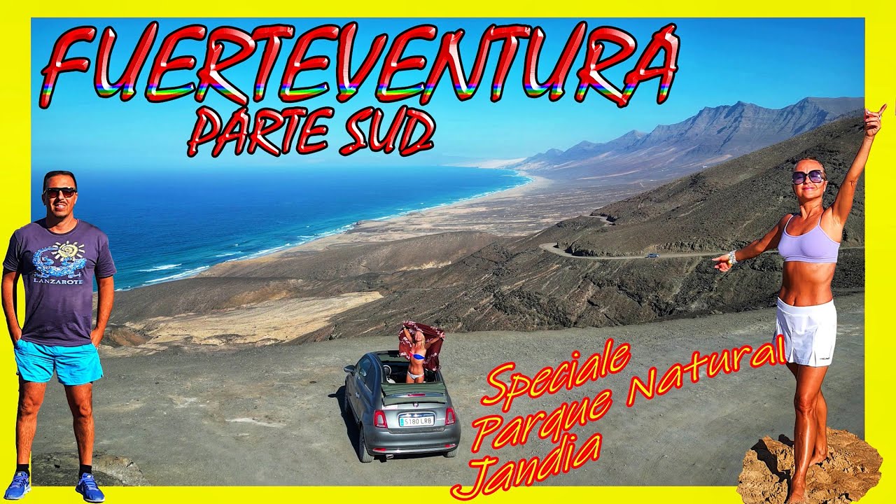 FUERTEVENTURA VLOG cosa vedere nella parte SUD dell'isola [Drone- Spiagge] Speciale Parque Jandia.