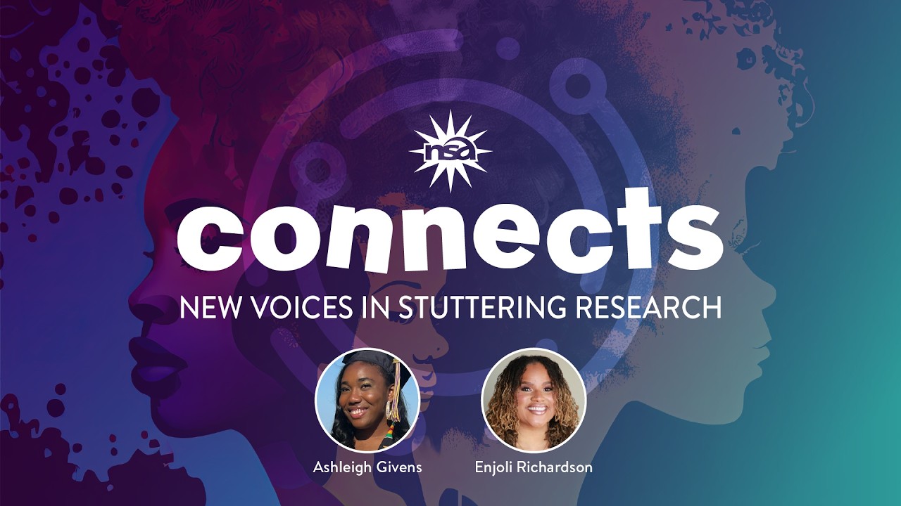 NSA Connects With New Voices in Stuttering Research