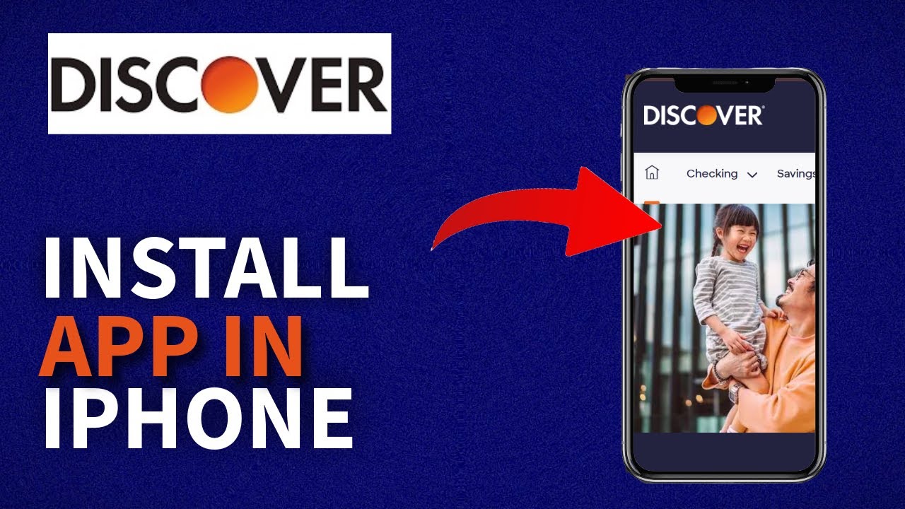 How to Download Discover Bank App on iPhone 2025?