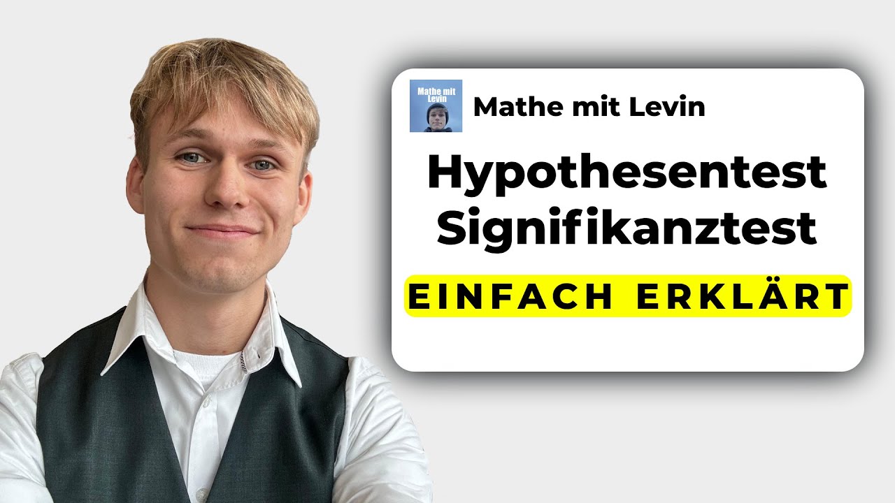 Hypothesentest/Signifikanztest Erklärung | Mathe mit Levin