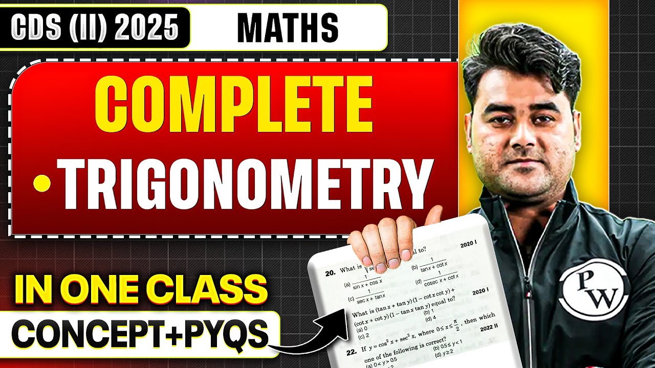 CDS Maths: Complete Trigonometry in One Class | Maths For CDS 2, 2025 | CDS (II) Vikrant 2025 🤩