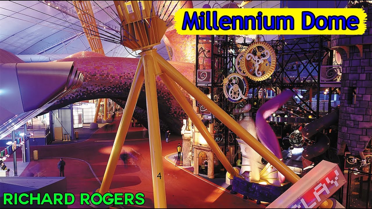 Millennium Dome: Richard Rogers' Vision in New Architecture