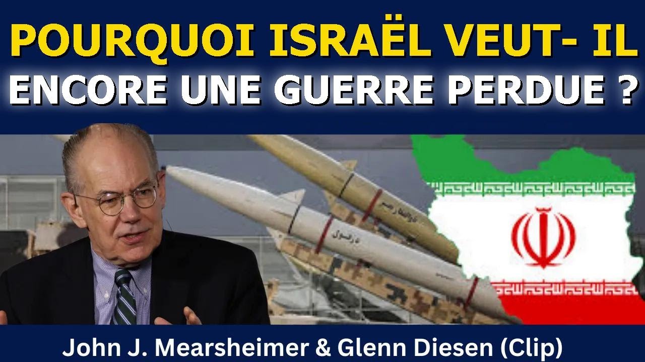 John Mearsheimer : Pourquoi Israël veut-il encore une guerre perdue ?