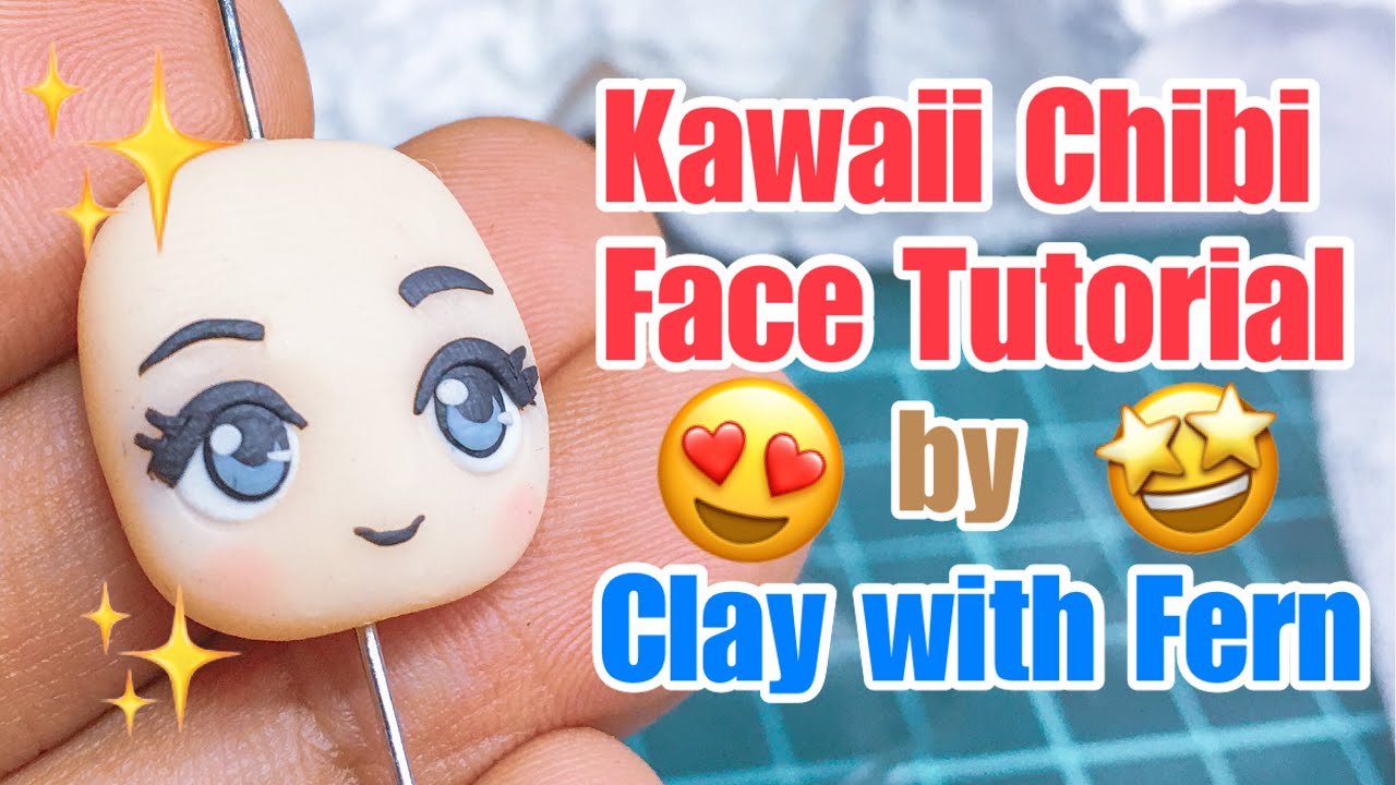 Polymer Clay: Kawaii Chibi Face Tutorial