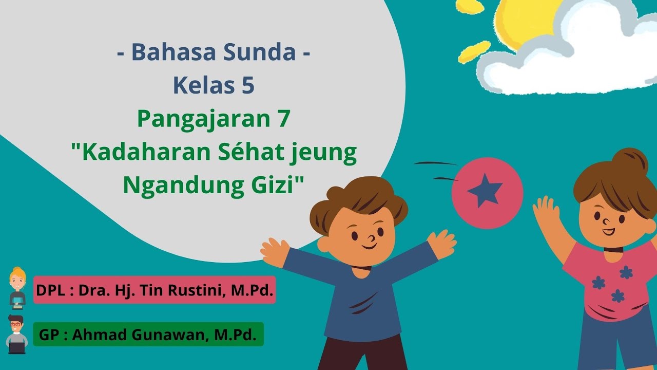 BAHASA SUNDA KELAS 5 PANGAJARAN 7