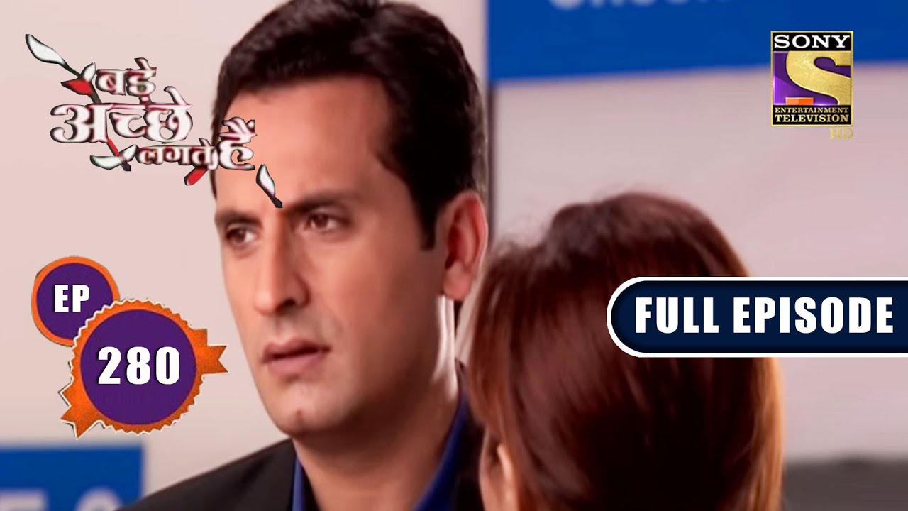 Deterioration | Bade Achhe Lagte Hain - Ep 280 | Full Episode