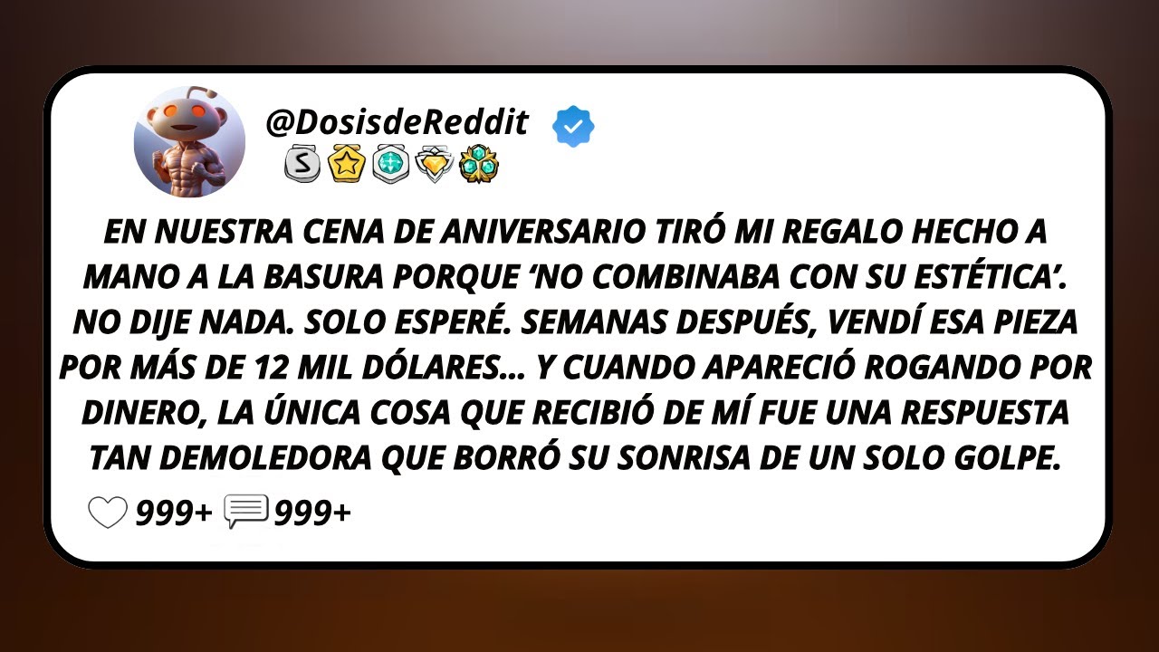 En Nuestra Cena De Aniversario Tiró Mi Regalo Hecho A Mano A La Basura Porque ‘No Combinaba Con...