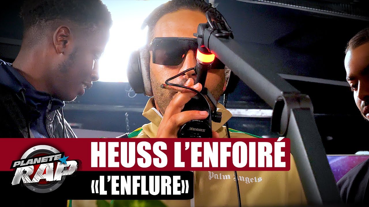 [EXCLU] Heuss L'Enfoiré - L'enflure #PlanèteRap