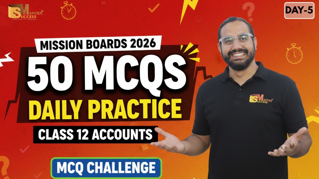 Accounts MCQ Marathon | Day 5 | 50 Most Important Questions
