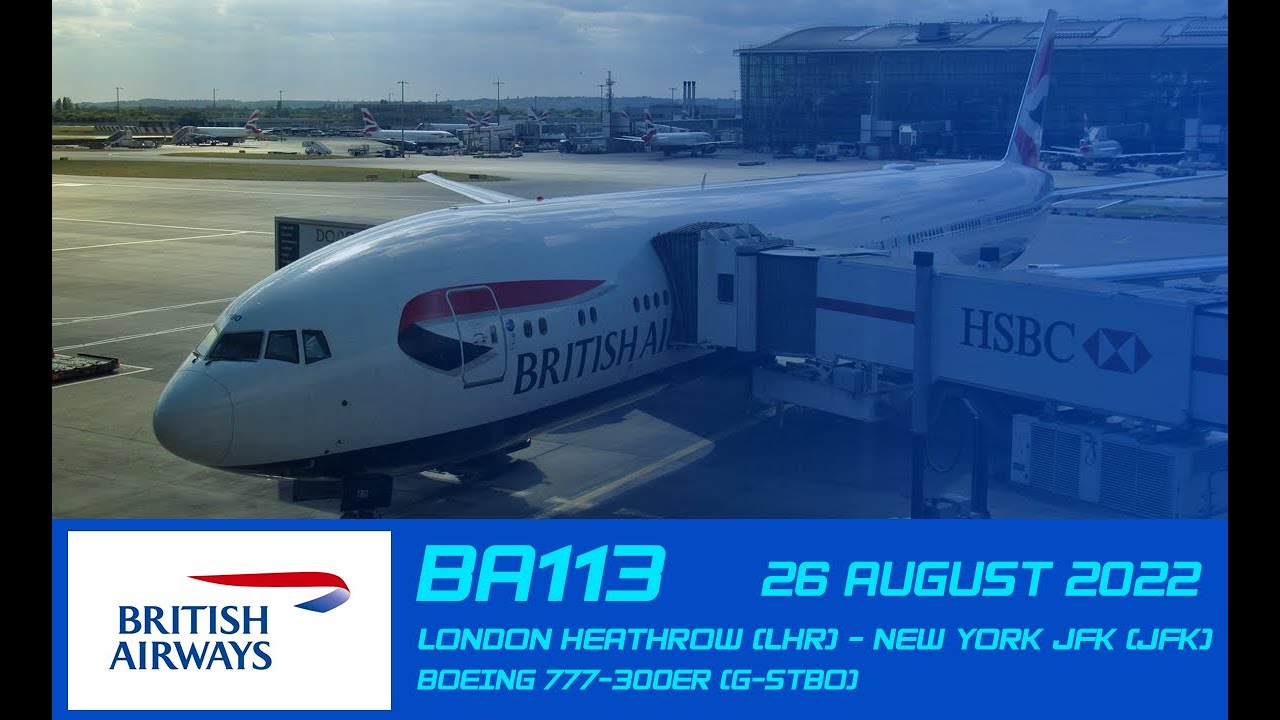 Flight: British Airways BA113 - LHR-JFK - 26/08/2022