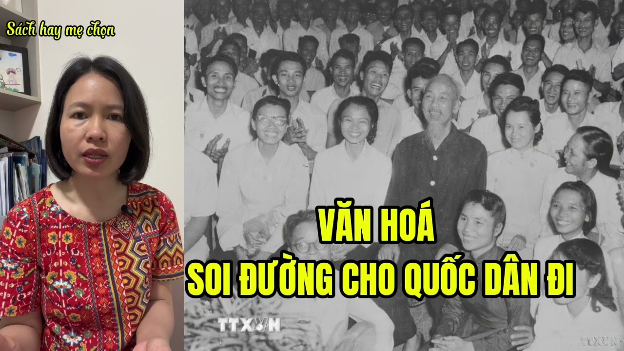 TƯ TƯỞNG CỦA CHỦ TỊCH HỒ CHÍ MINH VỀ VĂN HÓA